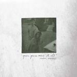 You'Re Gonna Miss It All (Ltd.Olive Green Vinyl) [VINYL]