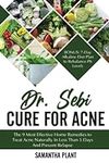 Dr. Sebi Cure for Acne: The 9 Most 