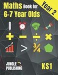 Maths Book for 6-7 Year Olds: Year 
