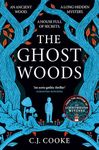 The Ghost Woods: The perfect new 2022 gothic historical novel you won’t be able to put down