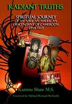 Radiant Truths; Spiritual Journey of an African American Descendant of Cameroon- DNA Test