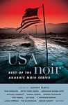 USA Noir: Best of the Akashic Noir Series