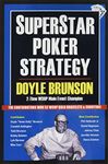 Superstar Poker Strategy: The World's Greatest Players Reveal Their Winning Secrets