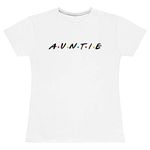 Auntie Friend T Shirt - Auntie Gifts Best Friends Niece Gift White T Shirt Big Sister T Shirt Funny Womens Present Baby Girl Baby Boy Merchandise Top, White, XXL - Ladies