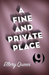 A Fine and Private Place