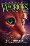 DAWN: The second generation of the bestselling children’s animal series: Book 3 (Warriors: The New Prophecy)