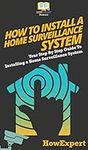 How To Install a Home Surveillance 