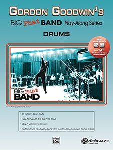 Gordon Goodwin's Big Phat Band Play-Along Series: Drums