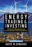 Energy Trading & Investing 2E (PB)