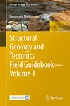 Structural Geology and Tectonics Field Guidebook ― Volume 1