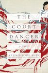 Court Dancer - A Novel: A Novel