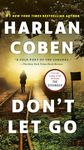 Don't Let Go: A Novel