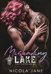 Misleading Lake: A Motorcycle Romance - The Kings Reapers MC