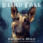 Blind Fall: An Alien Mate Romance (Stolen by an Alien Series, Book 5)