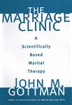 The Marriage Clinic: A Scientifically Based Marital Therapy (Norton Professional Books (Hardcover))