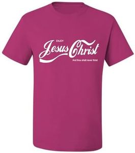 Enjoy Jesus Christ Shirt – Thou Shalt Never Thirst, Funny Christian Gifts for Men Women, Faith Apparel Inspirational Men's T-Shirt, Fuschia, 3X-Large