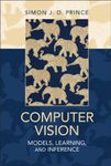 Computer Vision: Models, Learning, and Inference