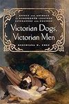 Victorian Dogs, Victorian Men: Affe