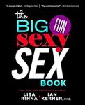 The Big, Fun, Sexy Sex Book