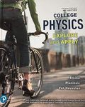 College Physics Explore and Apply