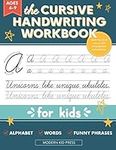 The Cursive Handwriting Workbook fo