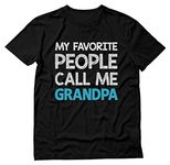 My Favorite People Call Me Grandpa Shirt Gift for Grandfather T-Shirt X-Large Black