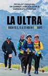 LA ULTRA : cOuch to 5, 11 & 22 km in 100 days