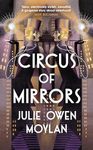 Circus of Mirrors: The dazzlingly glamourous and emotional new historical novel about an impossible choice set in 1920s Berlin