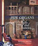 Pipe Organs of the Rich and Famous