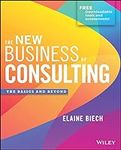 The New Business of Consulting: The