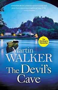 The Devil's Cave: Fear and superstition stalk Bruno as he grapples with his latest case (The Dordogne Mysteries Book 5)