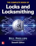 The Complete Book of Locks and Locksmithing, Seventh Edition (MECHANICAL ENGINEERING)