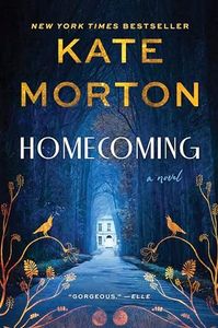 Homecoming: A Novel