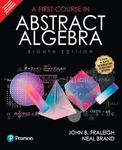 A First Course in Abstract Algebra, 8e