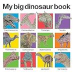 My Big Dinosaur Book (My Big Board 