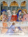 The Medieval Kitchen: A Social Hist