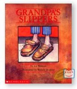 Grandpa's Slippers