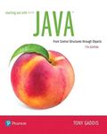 Starting Out with Java: From Control Structures through Objects