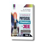 A Textbook Of Physical Chemistry (Vol. 2) For JEE (Main & Advanced) & All Other Competitive Entrance Examinations Dr. O.P. Tandon and Dr. A.S. Singh