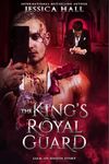 The King's Royal Guard (Lycan Luna Series Book 6)