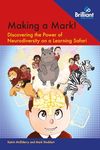 Making a Mark!: Discovering the Power of Neurodiversity on a Learning Safari