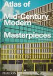 Atlas of Mid-Century Modern Masterp