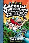 Captain Underpants and the Terrifying Return of Tippy Tinkletrousers: Color Edition (Captain Underpants #9) (Color Edition)