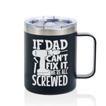 Dad Gifts Coffee Mug Stainless Steel, Father Presents from Daughter Son for Father's Day Birthday Christmas, Travel Mug with Lid, 12oz/350ml - If Dad Can't Fix it We're Screwed