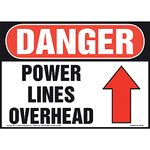 Danger: Power Lines Overhead Sign - J. J. Keller & Associates - 20" x 14" Aluminum with Rounded Corners for Indoor/Outdoor Use