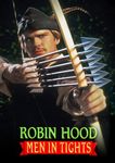 Robin Hood - Men in Tights