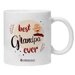 Jhingalala Gift for Grandfather | Best Grandpa Ever Printed Ceramic Coffee Mug 325ml | Gift for Grandfather, Grandpa, Grandparents on Birthday, Grandparents' Day