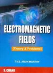 Electromagnetic Fields(Theory & Problems)