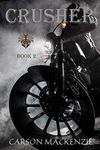 Crusher: Motorcycle Club Romance (Black Hawk MC Book 2)