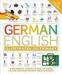 German English Illustrated Dictionary: A Bilingual Visual Guide to Over 10,000 German Words and Phrases